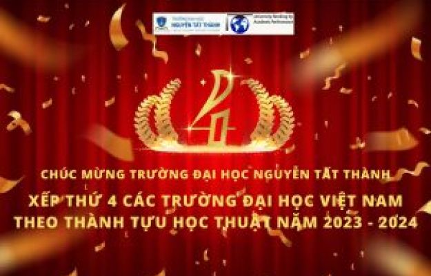 Trường ĐH Nguyễn Tất Thành xếp thứ 4 các đại học Việt Nam theo thành tựu học thuật 2023 – 2024